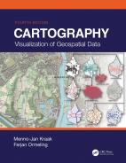 Cartography Visualization of Geospatial Data, Fourth Edition Hardcover